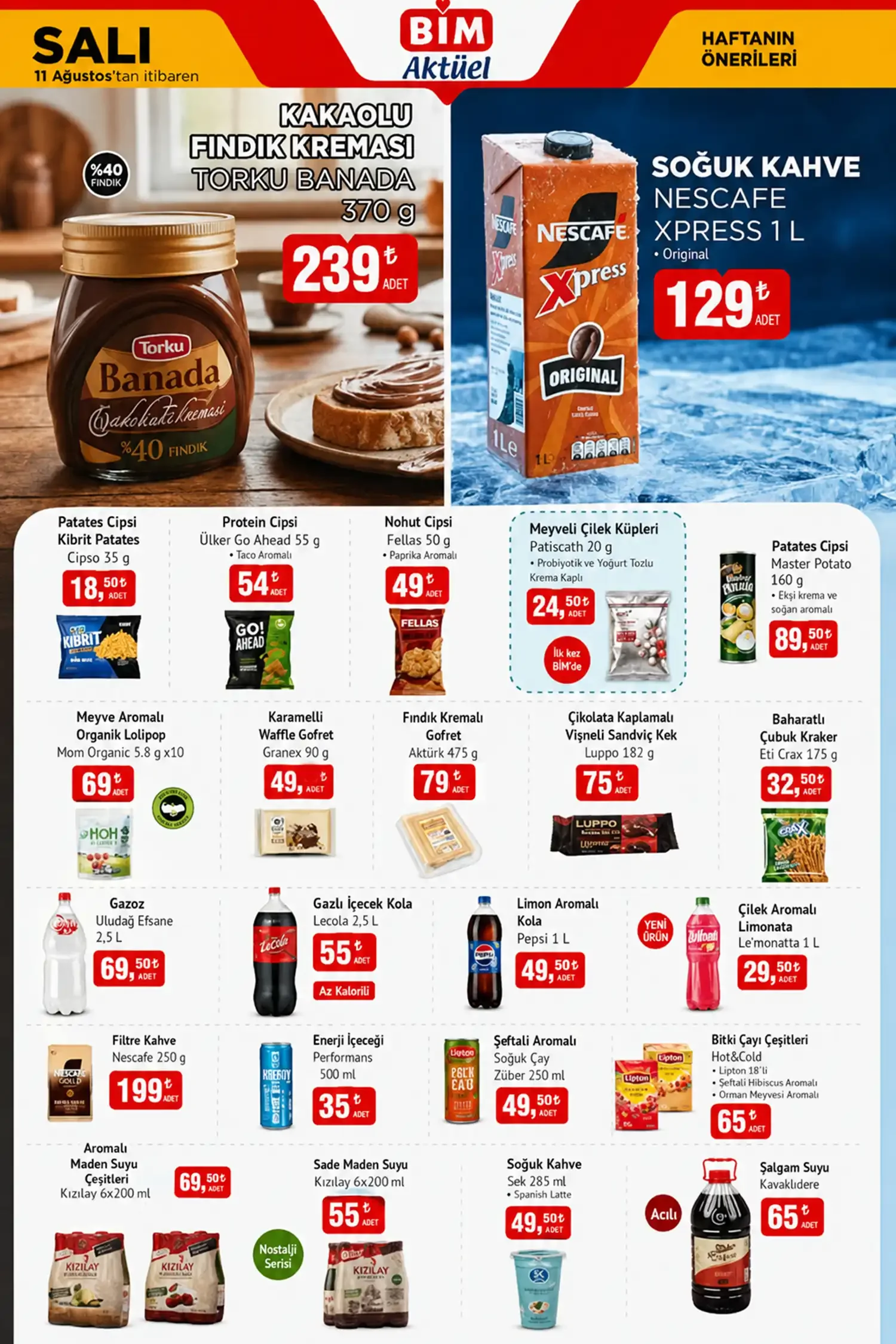 BİM 11 Ağustos 2026 Aktüel Torku Banada Fındık Kreması ve Nescafe Xpress Soğuk Kahve İndirimleri